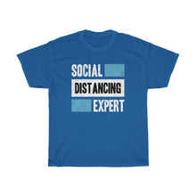Load image into Gallery viewer, "Social Distancing Expert" Heavy Cotton Slogan Tee