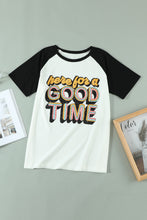 Load image into Gallery viewer, HERE FOR A GOOD TIME Tee Shirt