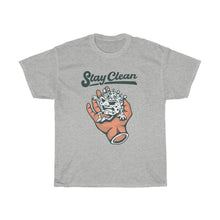 Load image into Gallery viewer, "Stay Clean" Heavy Cotton Slogan Tee