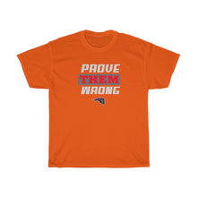 Load image into Gallery viewer, "Prove Them Wrong" Knights Heavy Cotton Tee