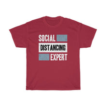 Load image into Gallery viewer, "Social Distancing Expert" Heavy Cotton Slogan Tee