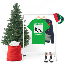 Load image into Gallery viewer, "Whoopsie" Mockivational Poster Tee