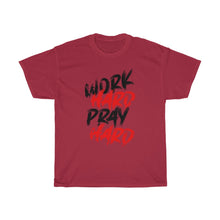 Load image into Gallery viewer, "Work Hard, Pray Hard" Heavy Cotton Slogan Tee