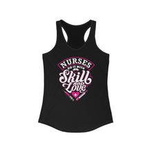 Load image into Gallery viewer, "Nurses = Skill + Love" Racerback Tank