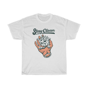 "Stay Clean" Heavy Cotton Slogan Tee