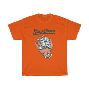 "Stay Clean" Heavy Cotton Slogan Tee