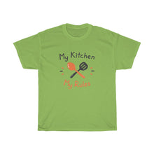 Load image into Gallery viewer, &quot;My Kitchen, My Rules&quot; Heavy Cotton Slogan Tee
