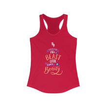 Load image into Gallery viewer, Beast Babe &quot;Beauty and a Beast&quot; Racerback Tank
