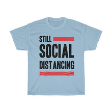 Load image into Gallery viewer, &quot;Still At It&quot; Heavy Cotton Slogan Tee
