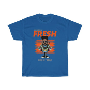 "Fresh" Grit City Swag T-Shirt