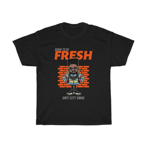 "Fresh" Grit City Swag T-Shirt