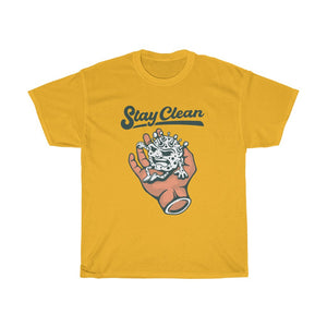 "Stay Clean" Heavy Cotton Slogan Tee