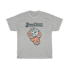 Load image into Gallery viewer, &quot;Stay Clean&quot; Heavy Cotton Slogan Tee
