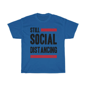 "Still At It" Heavy Cotton Slogan Tee