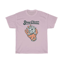 Load image into Gallery viewer, &quot;Stay Clean&quot; Heavy Cotton Slogan Tee
