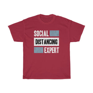 "Social Distancing Expert" Heavy Cotton Slogan Tee