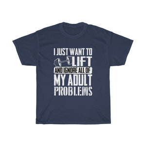 "Life Problems" Heavy Cotton Slogan Tee