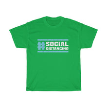 Load image into Gallery viewer, &quot;Hashtag Social Distancing&quot; Heavy Cotton Slogan Tee
