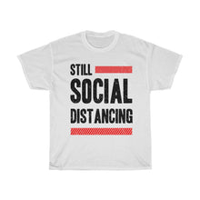 Load image into Gallery viewer, &quot;Still At It&quot; Heavy Cotton Slogan Tee
