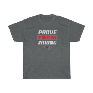 "Prove Them Wrong" Knights Heavy Cotton Tee